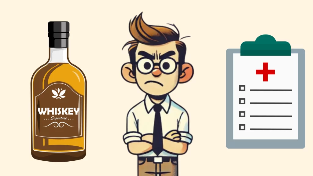 Whiskey bottle, concerned man, medical checklist