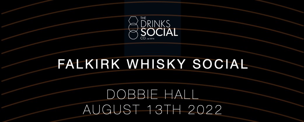 Falkirk Whisky Social