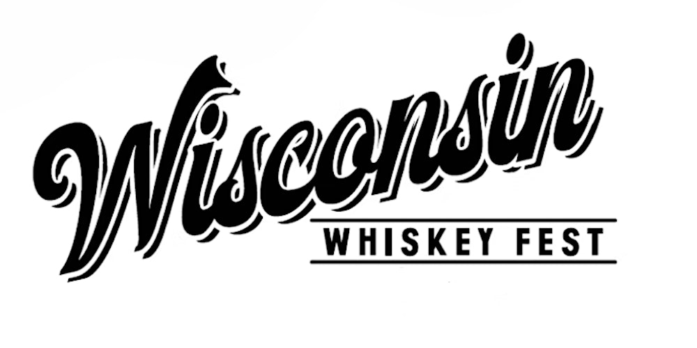 Wisconsin Whiskey Festival 2022