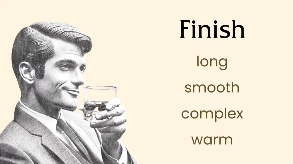 Man enjoying whiskey; finish descriptors listed