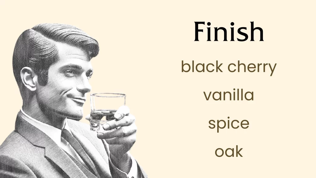 Man enjoying whiskey; flavors: cherry, vanilla, spice, oak.