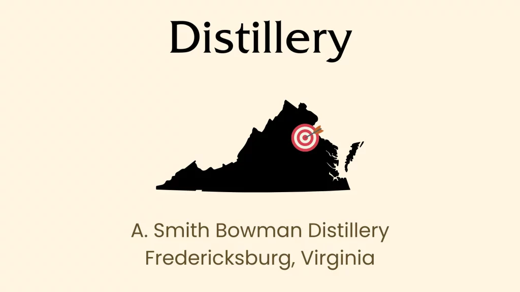 A. Smith Bowman Distillery in Virginia map